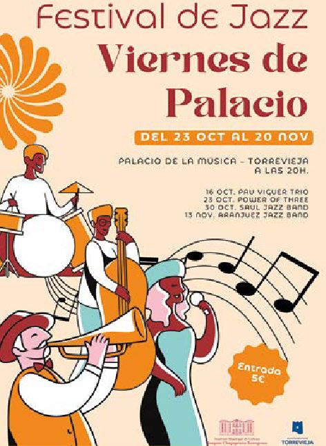 Ciclo de Jazz:
Viernes del Palacio 